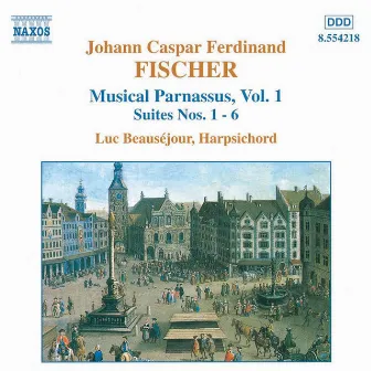 Fischer: Musical Parnassus, Vol. 1 by Johann Caspar Ferdinand Fischer