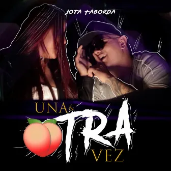 Una y Otra Vez by Jota Taborda