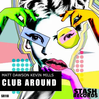 Club Around by Matt Dawson