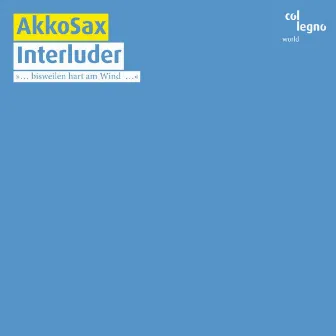 Interluder by AkkoSax