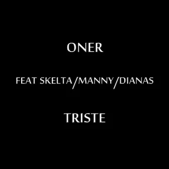 Triste - Single by Oner