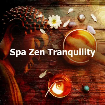 Spa Zen Tranquility by Zen Master