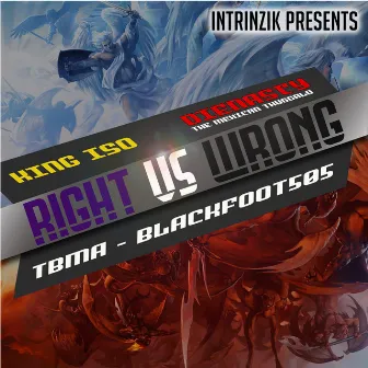 Right Vs. Wrong by Intrinzik