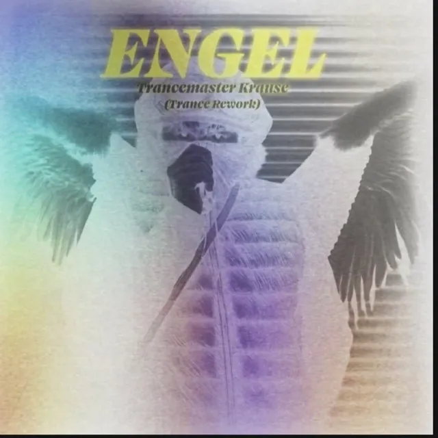 Engel (Trancemaster Krause Trance Rework)