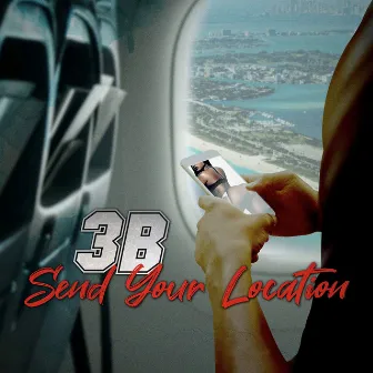 Send Your Location by 3B