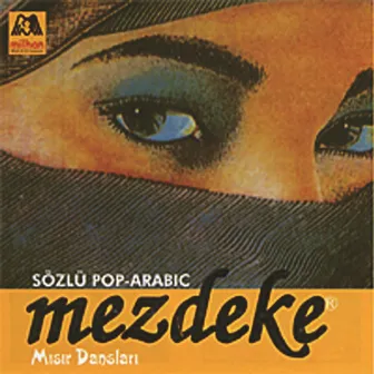 Mezdeke Mısır Dansları, Vol. 1 by Mezdeke