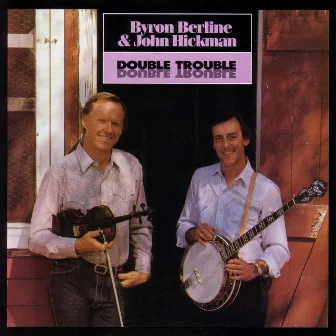 Double Trouble by Byron Berline