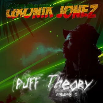 Puff Theory, Vol. 1 by Qronik Jonez