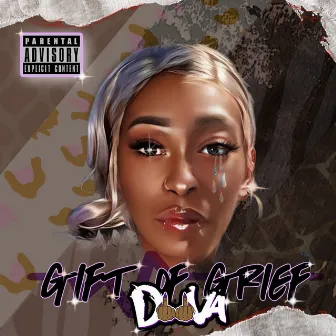 Gift of Grief by DiiVA