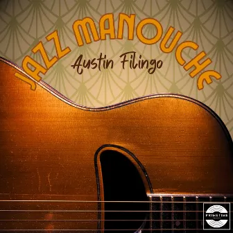 Jazz Manouche by Austin Filingo