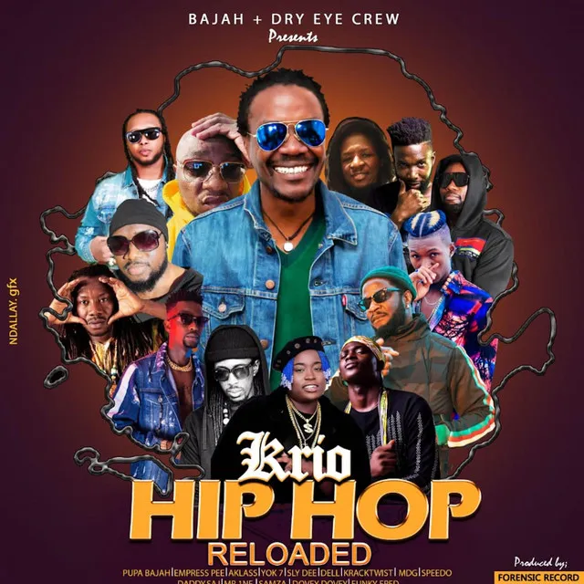 Krio Hip Hop Reloaded