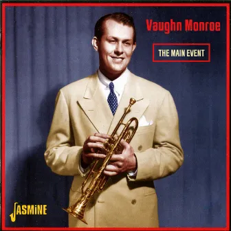 The Main Event by Vaughn Monroe