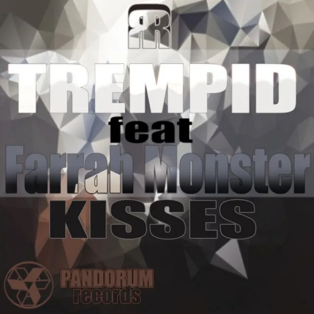 Kisses (feat. Farrah Monster) - TREMPID Remix