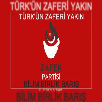 Türk'ün Zaferi Yakın by Jankat