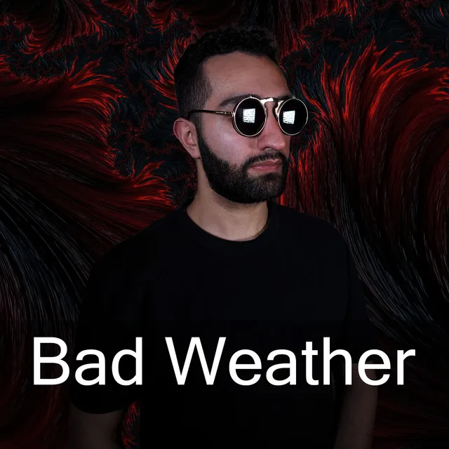 Bad Weather