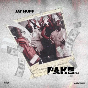 Fake Love, Pt. 2 by Jay Huff