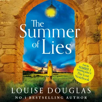 The Summer of Lies [The BRAND NEW novel from NUMBER ONE BESTSELLER Louise Douglas for 2024 (Unabridged)] by Unknown Artist