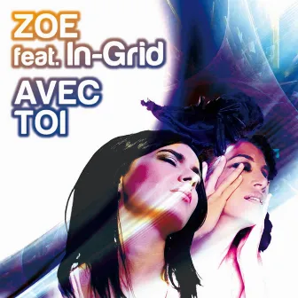 Avec toi by Zoe