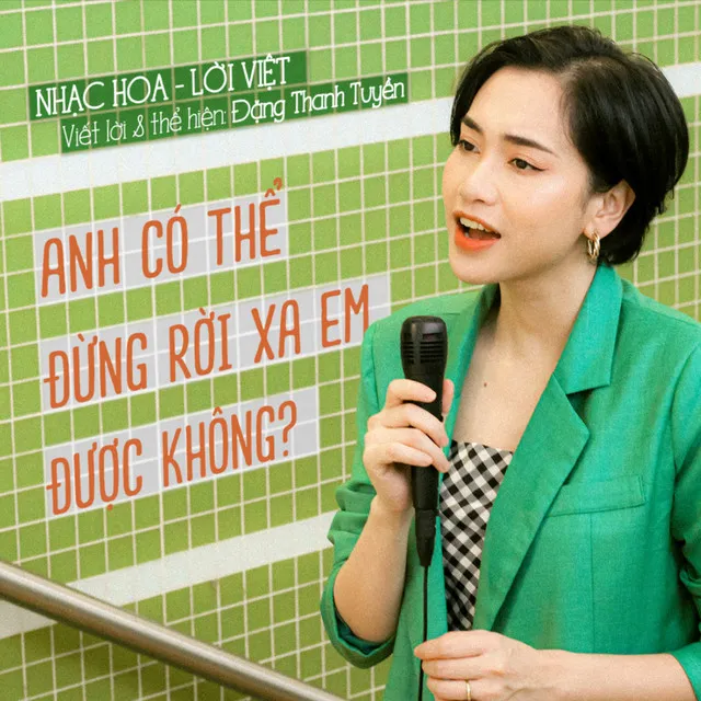 Anh Có Thể Rời Xa Em Được Không