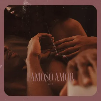 Famoso Amor by ÀVUÀ