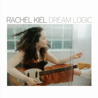 Dream Logic by Rachel Kiel