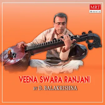 Veena Swara Ranjani by D. Balakrishna