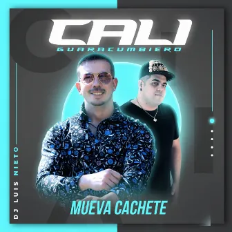 Mueva Cachete by Dj Luis Nieto