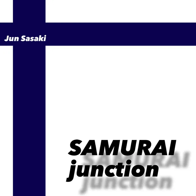 SAMURAI junction