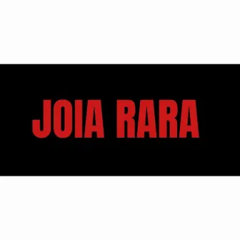 Joia Rara by Mc Formado