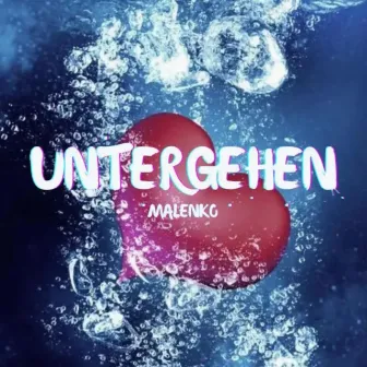 Untergehen by Malenko