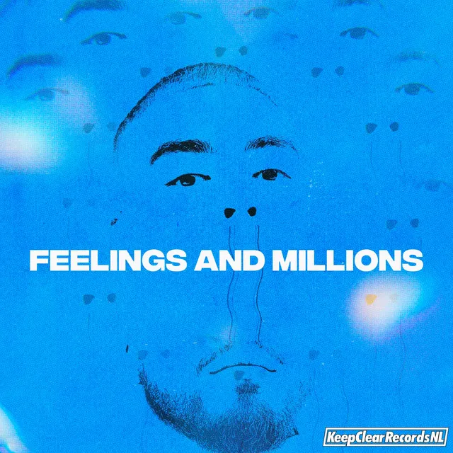 Feelings and Millions