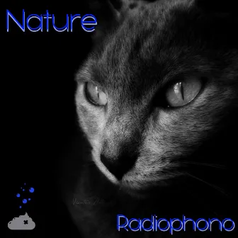 Nature by Radiophono