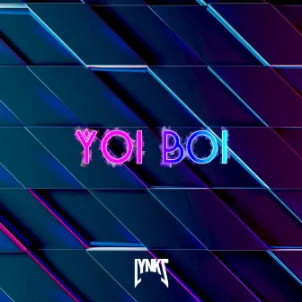 Yoi Boi by Lynks