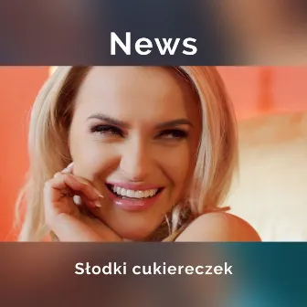 Słodki cukiereczek by News