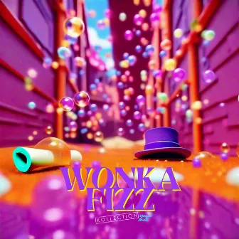 Wonka Fizz by The Kollection