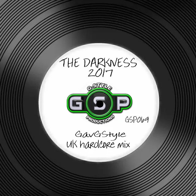 The Darkness 2017 - UK Hardcore Mix