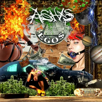 Ego$ by Ashxs