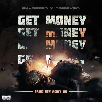 Get Money by Drissy Bo