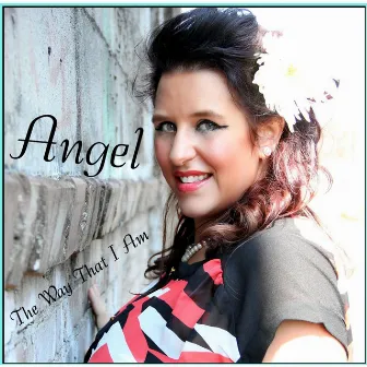 The Way That I Am by Angel