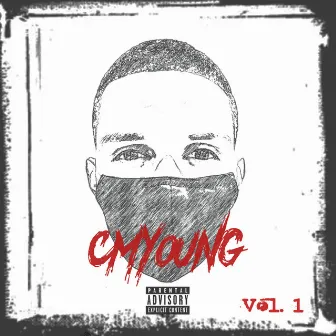 Sin Miedo, Vol. 1 by CMYoung