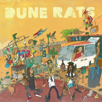 Dune Rats by Dune Rats