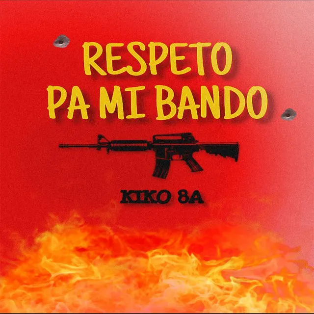 Respeto Pa Mi Bando