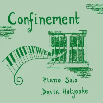 Confinement (Live) by David Holyoake