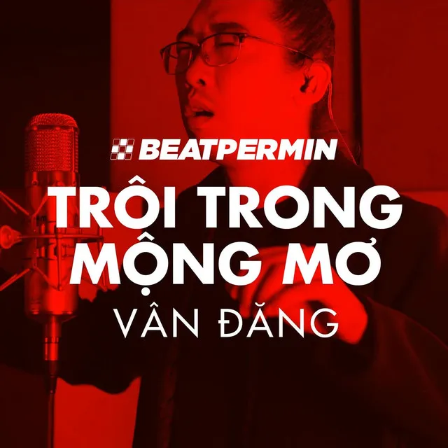 Trôi Trong Mộng Mơ (BEATPERMIN)