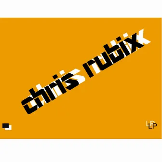 LP by Chris Rubix