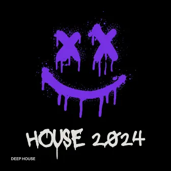 House 2024 by Deep House