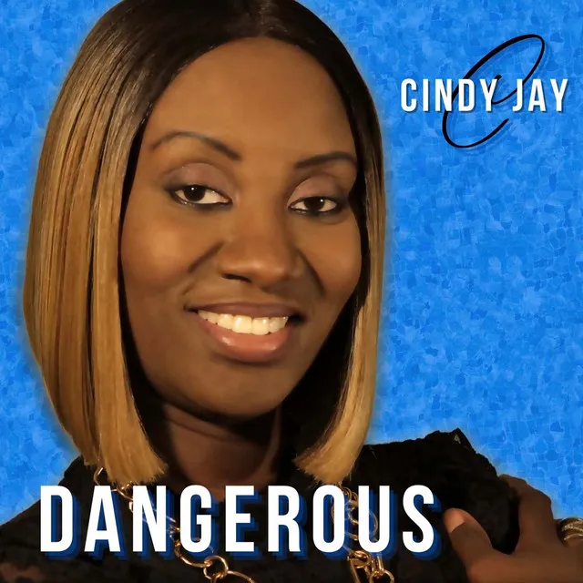 Dangerous