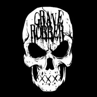 Grave Robber by Dj Martin Jones