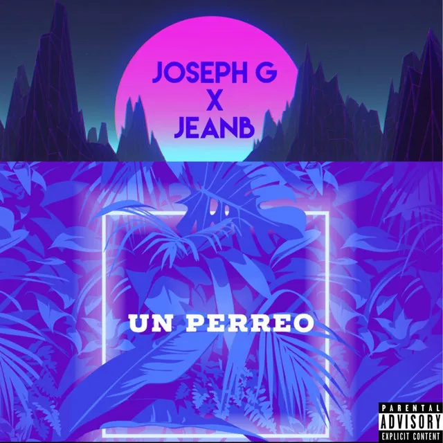 Un Perreo