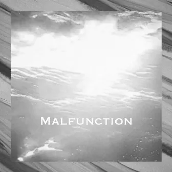 Malfunction by SuperZrussell